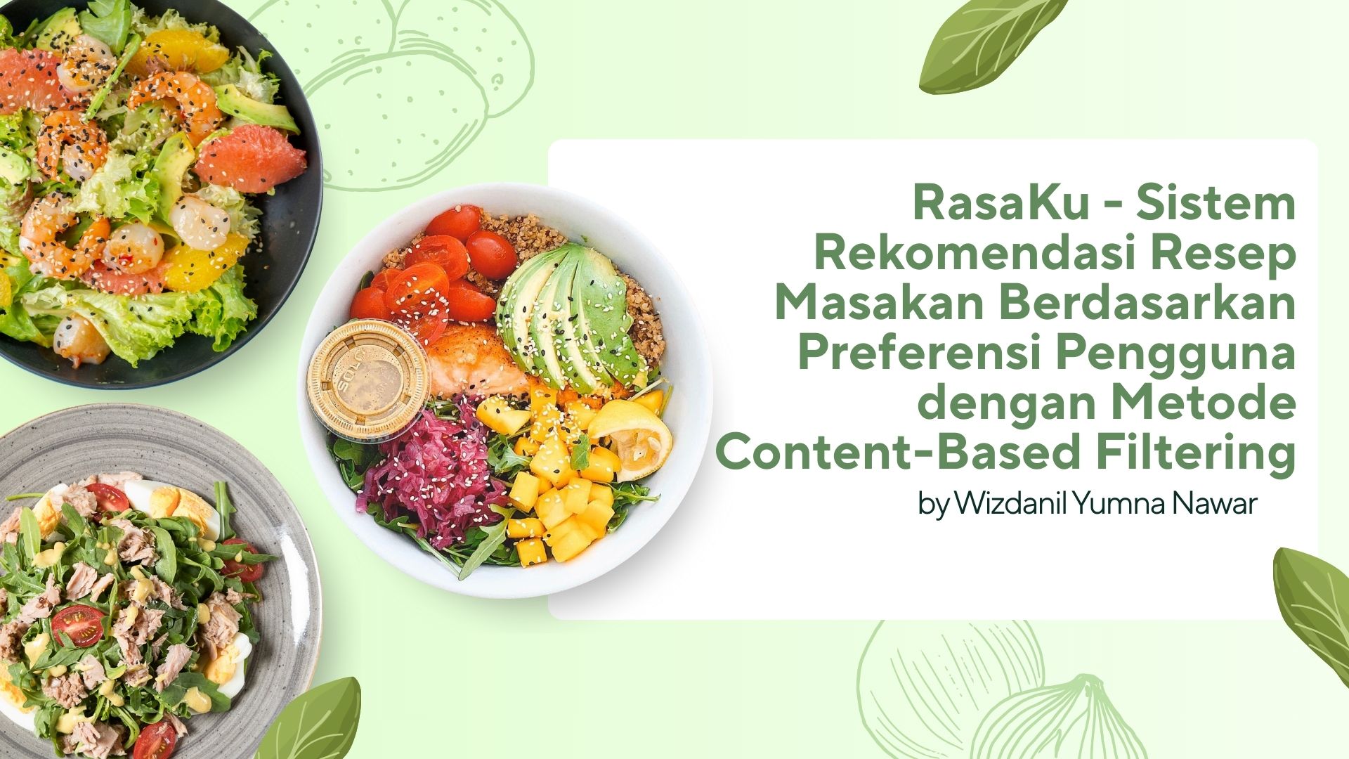 RasaKu - Sistem Rekomendasi Resep Masakan Berdasarkan Preferensi Pengguna dengan Metode Content-Based Filtering