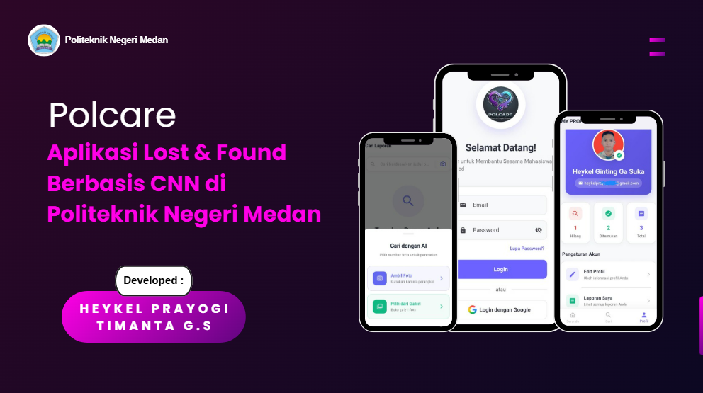 PolCare - Aplikasi Lost & Found Berbasis CNN di Politeknik Negeri Medan